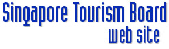Singapore Tourist Board - Web Site